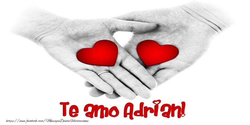 Felicitaciones de amor - Corazón | Te amo Adrian!