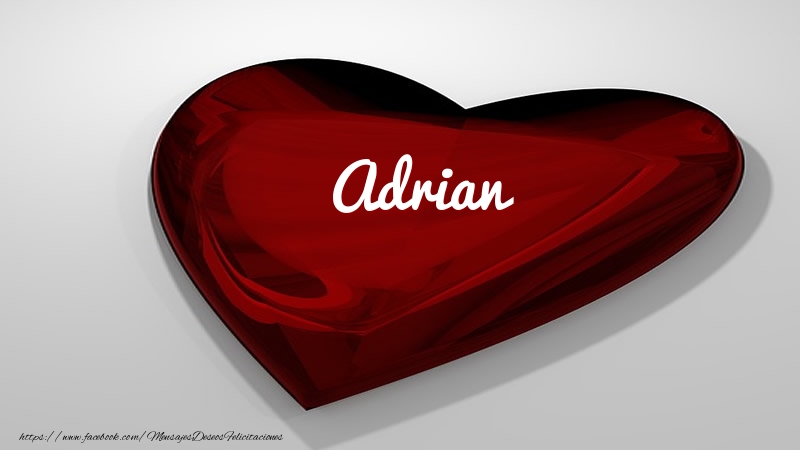 Felicitaciones de amor -  Corazón con nombre Adrian