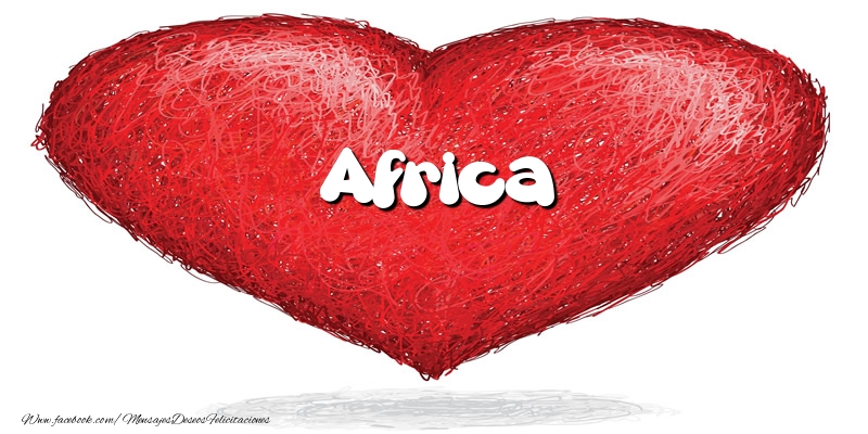 Felicitaciones de amor -  Africa en el corazón