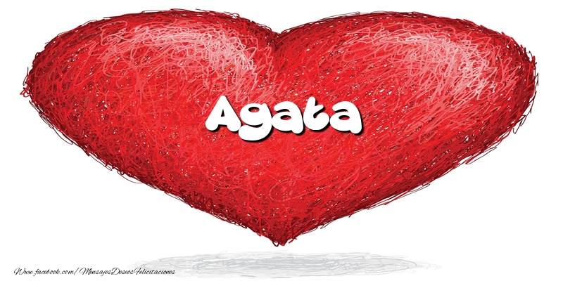 Felicitaciones de amor -  Agata en el corazón