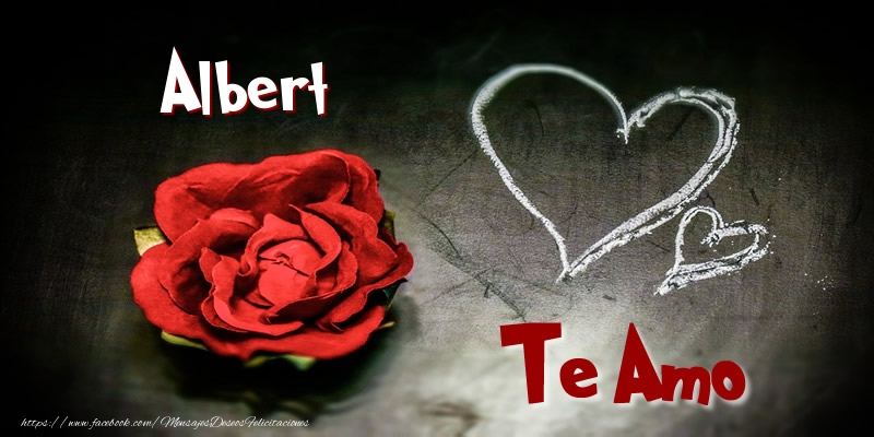 Felicitaciones de amor - Corazón & Rosas | Albert Te Amo