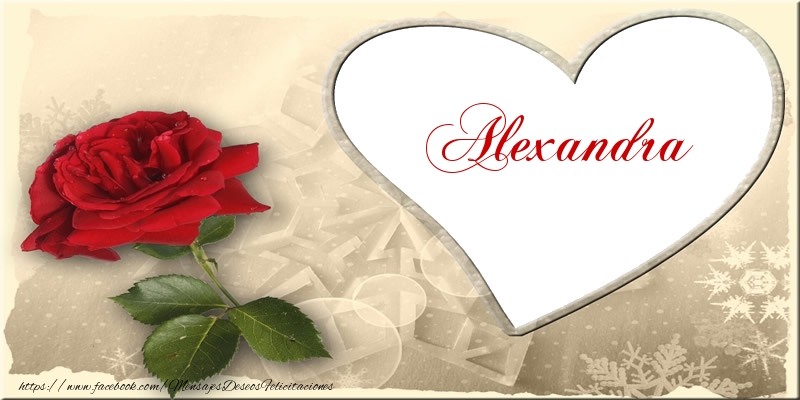 Felicitaciones de amor - Love Alexandra