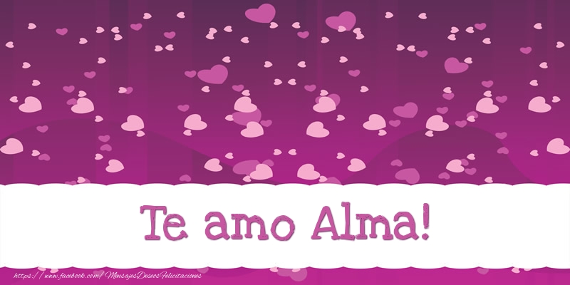 Felicitaciones de amor - Corazón | Te amo Alma!