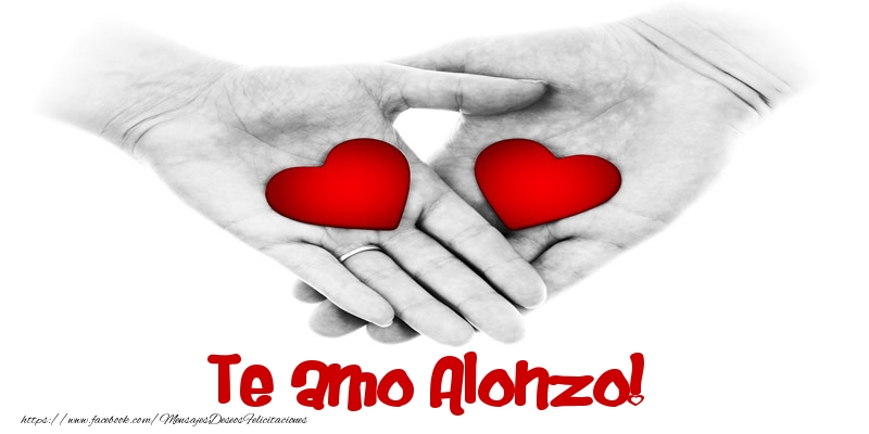 Felicitaciones de amor - Corazón | Te amo Alonzo!