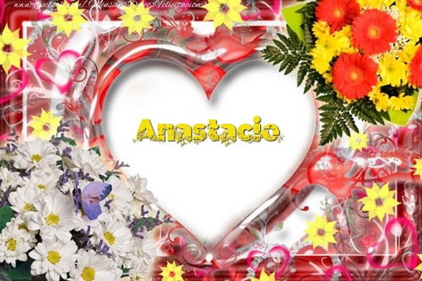 Felicitaciones de amor - Corazón & Flores | Anastacio
