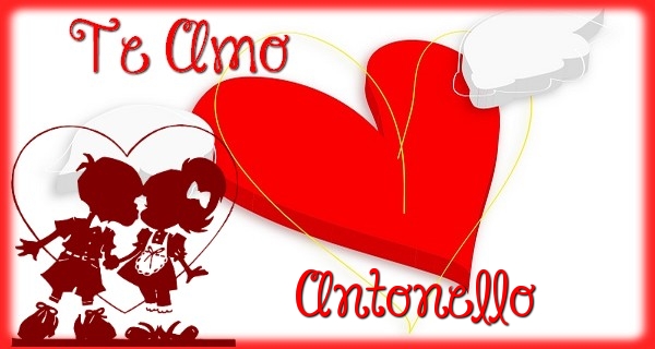 Felicitaciones de amor - Corazón | Te Amo, Antonello