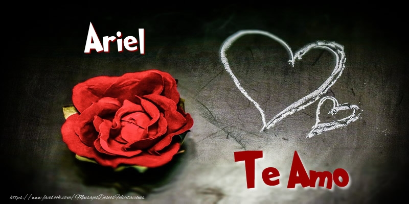 Felicitaciones de amor - Corazón & Rosas | Ariel Te Amo