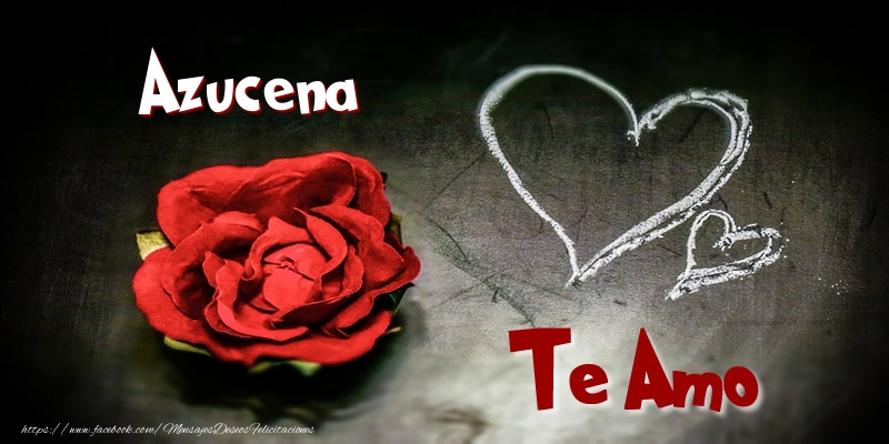 Felicitaciones de amor - Corazón & Rosas | Azucena Te Amo