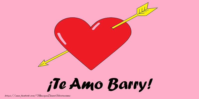 Felicitaciones de amor - Corazón | ¡Te Amo Barry!