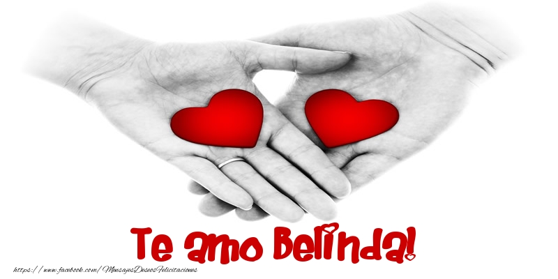 Felicitaciones de amor - Corazón | Te amo Belinda!