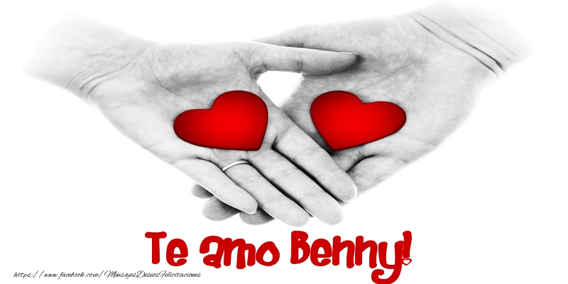 Felicitaciones de amor - Corazón | Te amo Benny!
