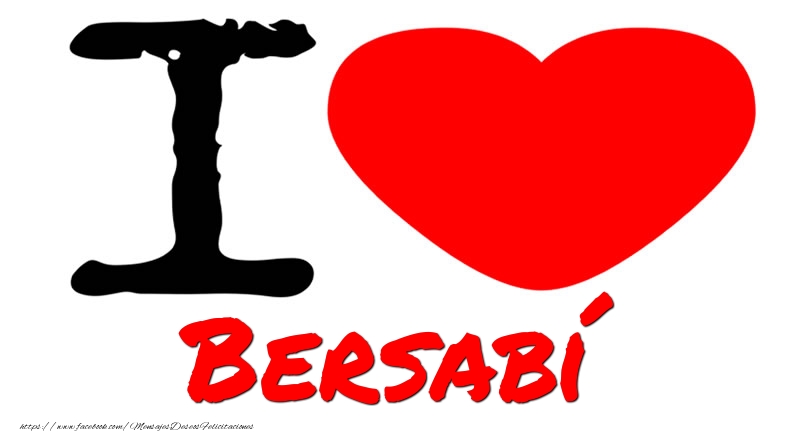 Felicitaciones de amor - I Love Bersabí