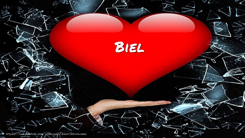 Felicitaciones de amor - Tarjeta Biel en corazon!