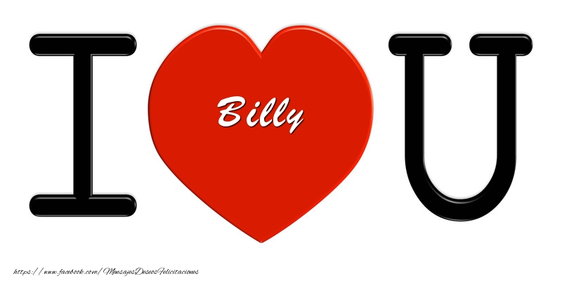 Felicitaciones de amor - Corazón | Billy I love you!