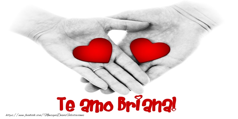 Felicitaciones de amor - Corazón | Te amo Briana!
