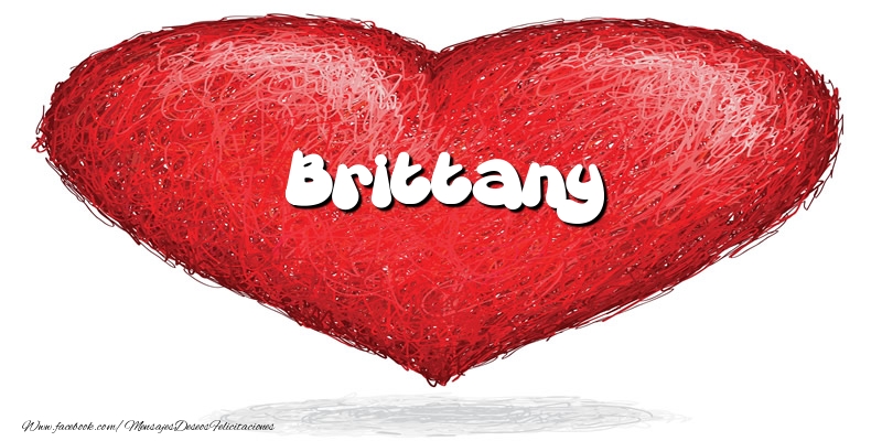 Felicitaciones de amor -  Brittany en el corazón
