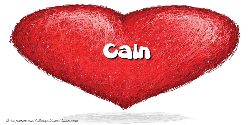 Felicitaciones de amor -  Cain en el corazón