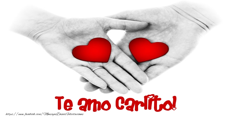 Felicitaciones de amor - Corazón | Te amo Carlito!