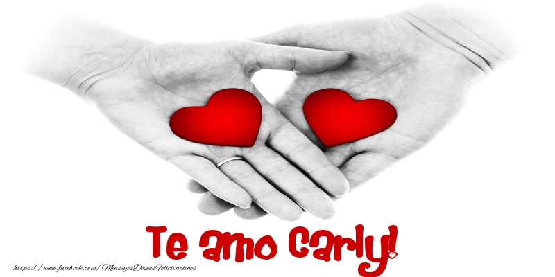 Felicitaciones de amor - Corazón | Te amo Carly!