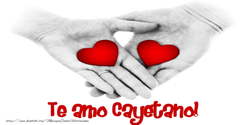 Felicitaciones de amor - Corazón | Te amo Cayetano!