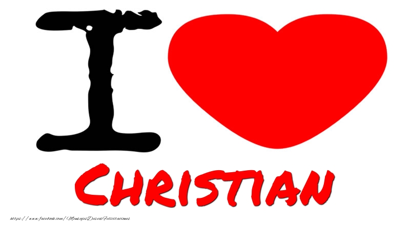 Felicitaciones de amor - I Love Christian