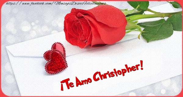  Felicitaciones de amor - Rosas | ¡Te Amo Christopher!