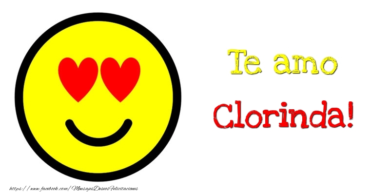 Felicitaciones de amor - Te amo Clorinda!