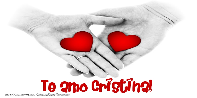 Felicitaciones de amor - Corazón | Te amo Cristina!