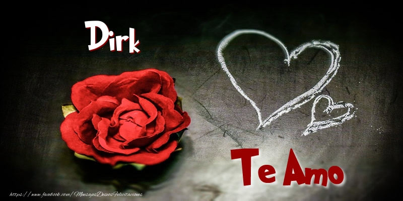 Felicitaciones de amor - Dirk Te Amo