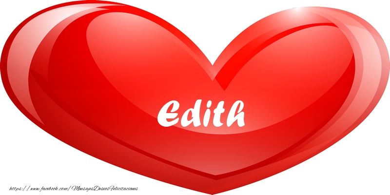 Felicitaciones de amor - Edith en corazon!