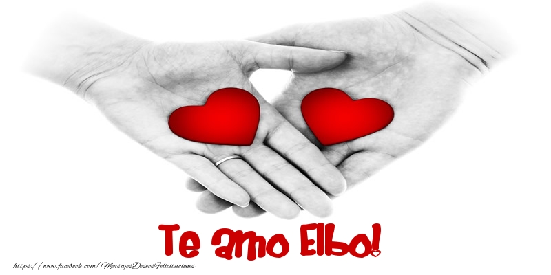 Felicitaciones de amor - Corazón | Te amo Elbo!