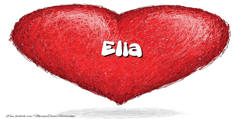 Felicitaciones de amor -  Elia en el corazón