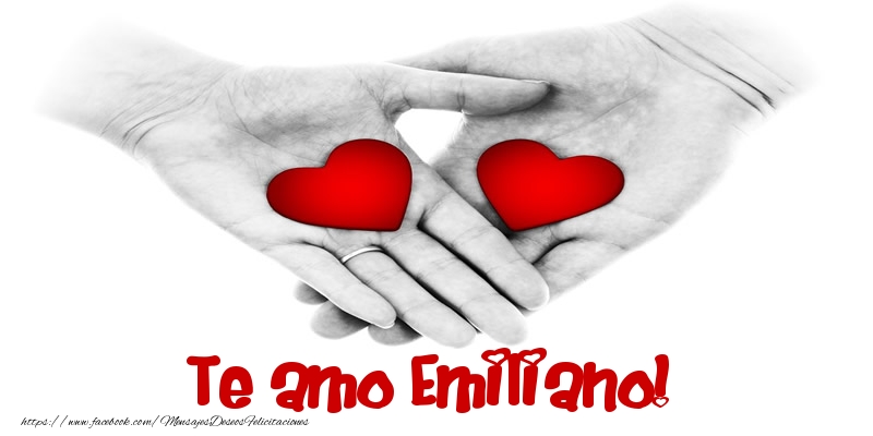 Felicitaciones de amor - Corazón | Te amo Emiliano!