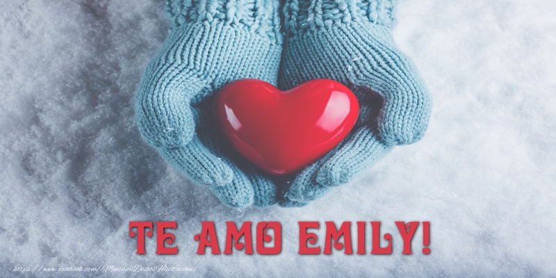 Felicitaciones de amor - Corazón | TE AMO Emily!