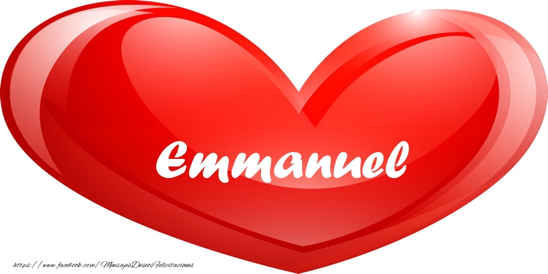 Felicitaciones de amor - Corazón | Emmanuel en corazon!