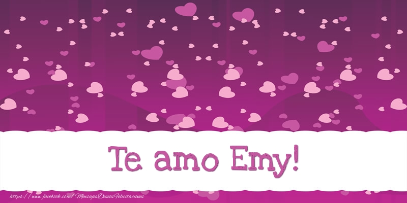 Felicitaciones de amor - Corazón | Te amo Emy!