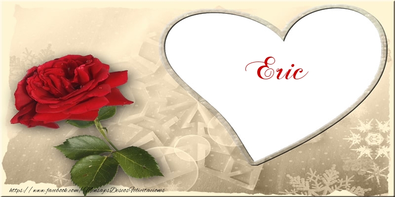 Felicitaciones de amor - Love Eric