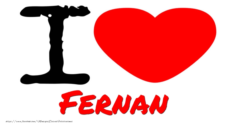 Felicitaciones de amor - Corazón | I Love Fernan