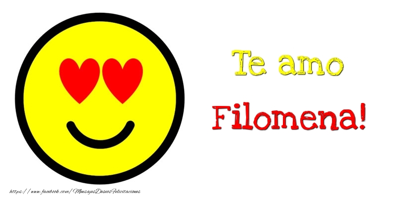 Felicitaciones de amor - Emoticones | Te amo Filomena!