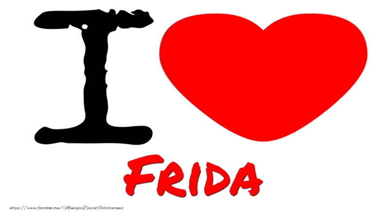 Felicitaciones de amor - Corazón | I Love Frida