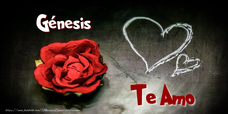 Felicitaciones de amor - Corazón & Rosas | Génesis Te Amo