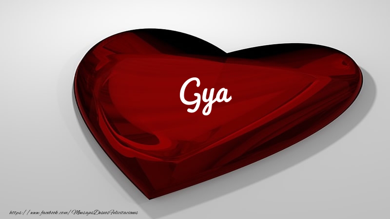 Felicitaciones de amor -  Corazón con nombre Gya