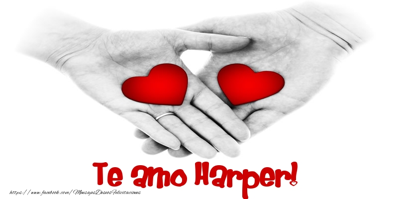 Felicitaciones de amor - Corazón | Te amo Harper!