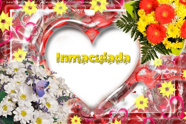 Felicitaciones de amor - Corazón & Flores | Inmaculada