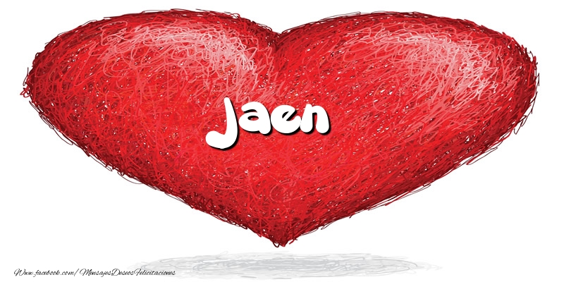 Felicitaciones de amor -  Jaen en el corazón