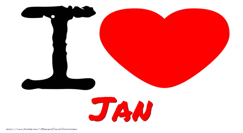 Felicitaciones de amor - I Love Jan
