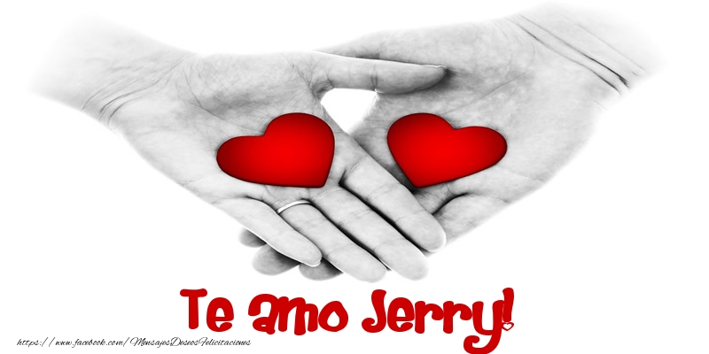 Felicitaciones de amor - Corazón | Te amo Jerry!