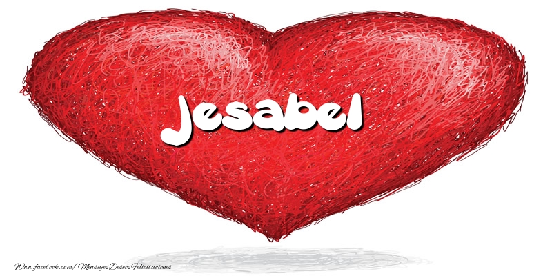 Felicitaciones de amor -  Jesabel en el corazón