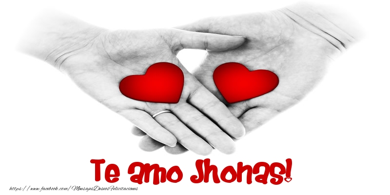 Felicitaciones de amor - Corazón | Te amo Jhonas!