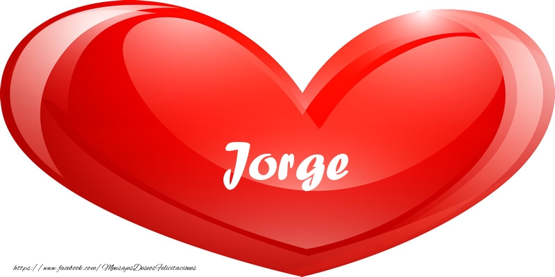 Felicitaciones de amor - Jorge en corazon!